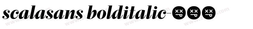 scalasans bolditalic字体转换
